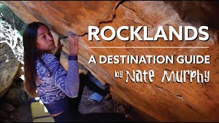 Rocklands Bouldering Guide  A destination overview by Nate Murphy [upl. by Nykal]