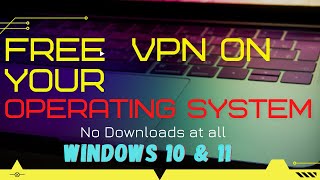 FREE VPN on your Computer No Downloads at all [upl. by Ahsennod489]