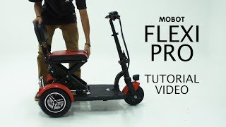 MOBOT FLEXI PRO Mobility Scooter  Tutorial [upl. by Nibla]