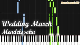 Wedding March  Mendelssohn Piano Tutorial Synthesia [upl. by Anor509]