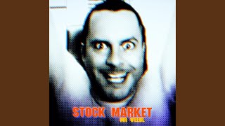 Stock Market [upl. by Hales]