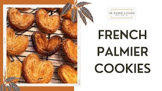 Easy French Palmier Cookie Recipe  3 Ingredients  Puff Pastry Cookies  Quick Valentines Dessert [upl. by Lion]