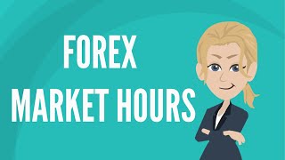 Forex market hours [upl. by Tessy806]