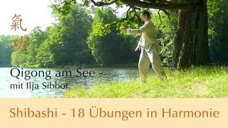 Shibashi  18 Übungen in Harmonie [upl. by Enyaz]