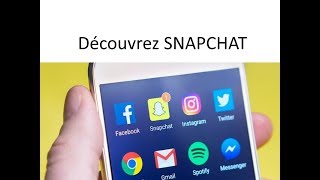 TUTO SNAPCHAT pour débutant [upl. by Valida]