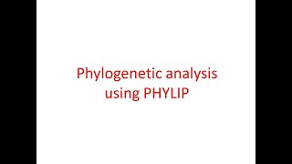 Phylogenetic analysis using PHYLIPPart 1 [upl. by Joanne494]