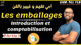 Comptabilité S2  les emballages Partie 1 [upl. by Oslec]