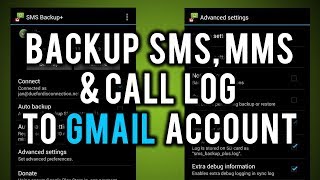 Backup Your SMS MMS and Call Log Automatically to Google Gmail Account [upl. by Llertnod]