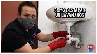 Cómo Destapar tu Lavamanos  El Maestre [upl. by Chatav639]