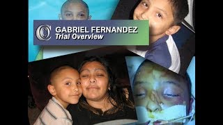 👼 GABRIEL FERNANDEZ CASE  Trial Overview 2018 [upl. by Ina]