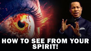 HOW TO SEE FROM YOUR SPIRIT  PASTOR CHRIS OYAKHILOME [upl. by Sabanrab]