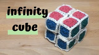 How To Crochet An INFINITY CUBE [upl. by Jenda]