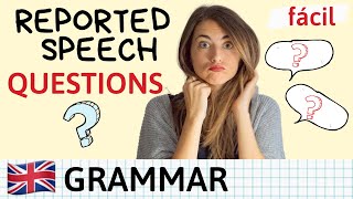 Reported Speech QUESTIONS  Explicación fácil  examples [upl. by Ahsieit]