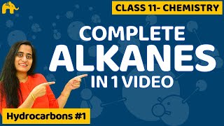 Hydrocarbons Chemistry Class 11 Alkanes  One Shot  CBSE NEET JEE [upl. by Malet]