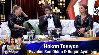 Hakan Taşıyan  EVVELİM SEN OLDUN amp BUGÜN AYIN IŞIĞI [upl. by Asyar]