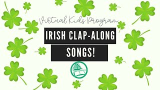 Irish ClapAlong Songs for Kids [upl. by Mairim718]