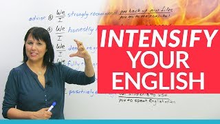 Advance your English with 7 INTENSIFIERS [upl. by Janey575]