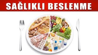 SAĞLIKLI VE DENGELİ BESLENME [upl. by Vasyuta688]