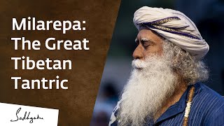 Milarepa The Great Tibetan Tantric amp His Enlightenment – Sadhguru [upl. by Ainelec]