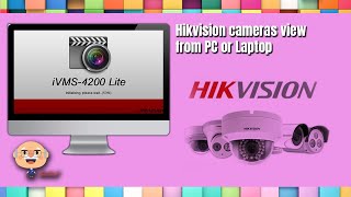 Hikvision cameras view from PC or Laptop  IVMS4200 lite [upl. by Ardnaz]