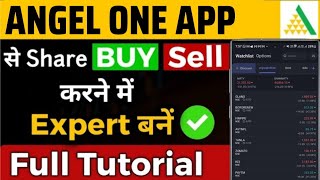 Angel One Online Trading Demo  Angel One app kaise use kare  How to Buy and Sell Shares [upl. by Cardon]