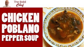 Chicken Poblano Pepper Soup Recipe [upl. by Aitnwahs]