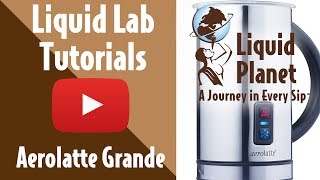 Liquid Lab  Aerolatte Grande Milk Frother [upl. by Esinel]