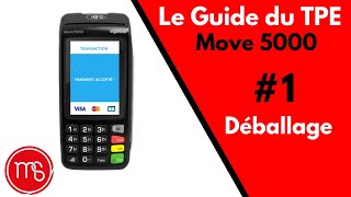 Guide TPE Ingenico Move 5000  01 Déballage [upl. by Aicilat]