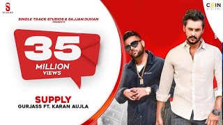 SUPPLY  Karan Aujla  Gurjas Sidhu  Deep Jandu  Latest Songs  ST Studio  Ditto Music [upl. by Anatak]