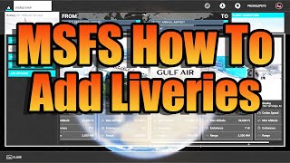 MSFS HOW TO LIVERIES [upl. by Iarahs]