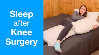 How to Sleep after Knee Replacement  Knee Replacement Injury or Surgery [upl. by Octavla793]