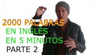 aprende 2000 palabras en inglés en 5 mins asociandolo al español lesson 2 [upl. by Airamat]