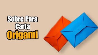 Cómo Hacer Una Carta Sobre De Papel  Origami [upl. by Gabriela]