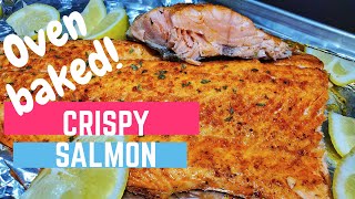 CRISPY SKIN Oven Roasted Salmon Recipe How to cook salmon in the oven [upl. by Krauss42]