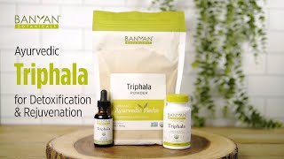 Triphala Benefits and Uses  Banyan Triphala  Ayurvedic Herbs [upl. by Margarethe]