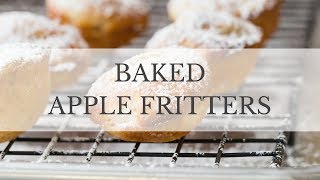 Baked Apple Fritters Recipe [upl. by Doscher]