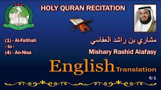 Holy Quran Recitation With English Translation  Mishary Rashid Alafasy 61HD [upl. by Pinter589]