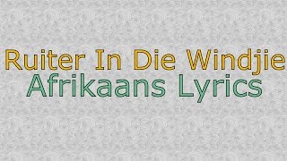 Bles Bridges  Ruiter in die Windjie Afrikaanse Lyrics [upl. by Velvet]