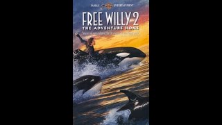 Opening To Free Willy 2The Adventure Home 1995 VHS [upl. by Newberry825]