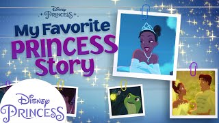 Tianas Princess Story  Disney Princess [upl. by Oah]