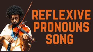 Reflexive pronouns Song [upl. by Naivart]