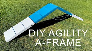 DIY Agility AFrame For Dogs  How To Build [upl. by Ioj]