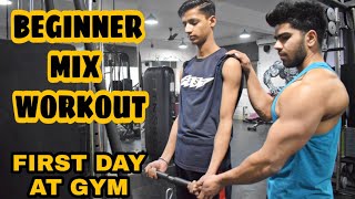 First day at Gym Complete guidance for beginners Beginners mix workout [upl. by Leonardi]