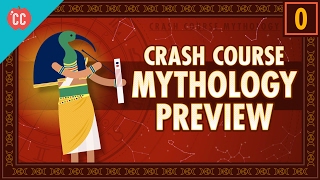 Crash Course World Mythology Preview [upl. by Ennairrac]