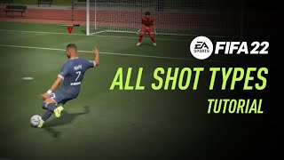 FIFA 22  All Shot Types [upl. by Sauers197]