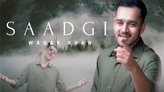 SaadGi To Hamari Zara Dekhiye Nusrat Fateh Ali Khan Waqar Khan  Video Song 2020 [upl. by Alburg]