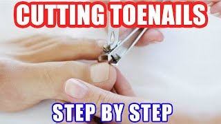 How to Cut Your Toenails Properly – Toe Nail Trimming amp Cutting Step By Step [upl. by Nwahsd346]