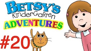 Betsys Kindergarten Adventures  Full Episode 20 [upl. by Enilorak]