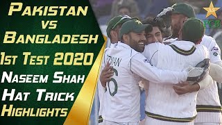 Naseem Shah Hattrick Highlights  Pakistan vs Bangladesh 2020  Day 3  1st Test Match  PCB [upl. by Eila669]