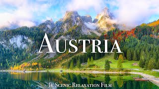 Austria 4K  Scenic Relaxation Film With Calming Music [upl. by Yentiw]